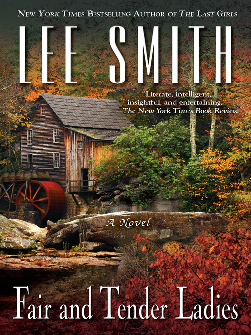 Title details for Fair and Tender Ladies by Lee Smith - Available